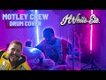 Post Malone - Motley Crew JWhite Drum Cover