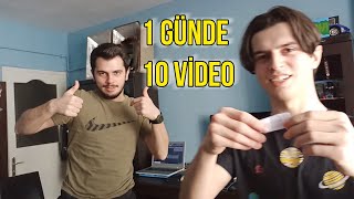 1 Günde 10 Video Çektik ! -  Nasıl mı ?