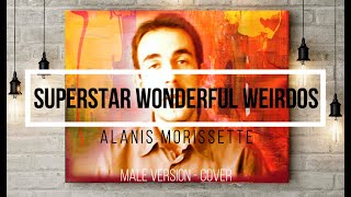 Superstar Wonderful Weirdos - Alanis Morissette Male Canvas Version - videocover