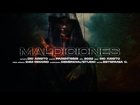Dio Aristo - Maldiciones (Video Oficial)