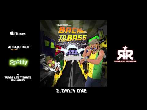 DJ ARROCIN ft BURNING YAMA - ONLY ONE - BACK TO THE BASS - RICELAND RECORDS 2015