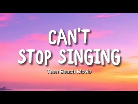 Ross Lynch, Maia Mitchell - Can't Stop Singing (Lyrics) | Teen Beach Movie