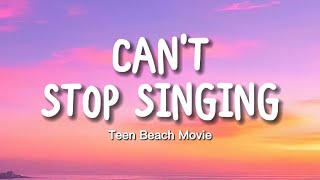 Ross Lynch, Maia Mitchell - Can&#39;t Stop Singing (Lyrics) | Teen Beach Movie
