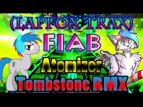 (LAPFOX TRAX) Furries in a Blender - "Atomizer (Tombstone RMX feat. Ibeabronyrapper)" [Audiosurf 2]