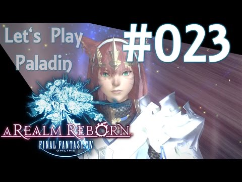 A Realm Reborn: Final Fantasy XIV (Let's Play/Deutsch/1080p) Part 23 - Der Weg des Gladiators