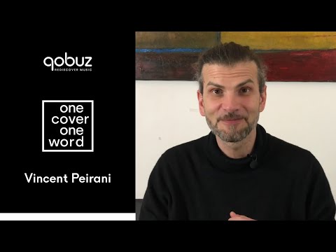 Vincent Peirani | One Cover One Word Interview | Qobuz