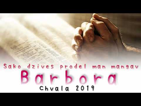 Barbora - Sako dzives prodel man mangav