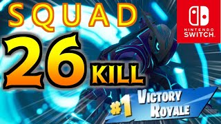 【SwicthFortnite】まさかの学校メンツで26キルビクロイできちゃた…。