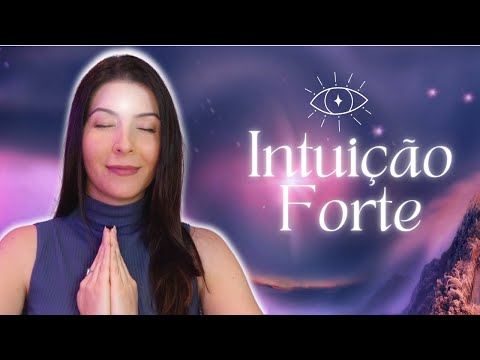 Como desenvolver a minha intuição?