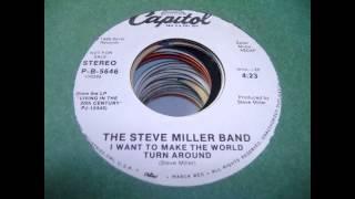 Steve Miller Band - I Want To Make The World Turn Around (Extended Mix by Zoran Pernjakovic)