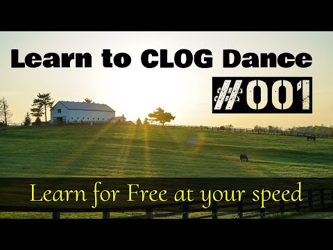 Learn to Clog Dance #001