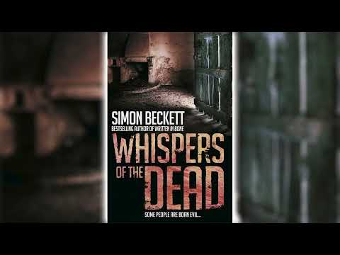 Whispers of the Dead by Simon Beckett (David Hunter #3) 🎧📖 Mystery, Thriller & Suspense Audiobook