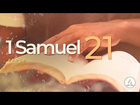 1 Samuel 21 - Revived by His Word | #RPSP