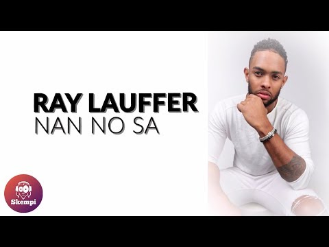 Ray Lauffer - Nan No Sa (Prod. Randy Rosheuvel X Ray Lauffer) 😘