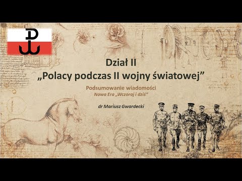 Wczoraj i Dziś - Polacy podczas II wojny światowej (podsumowanie wiadomości)