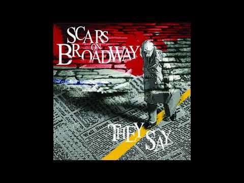 Scars On Broadway - They Say (Explicit) #02