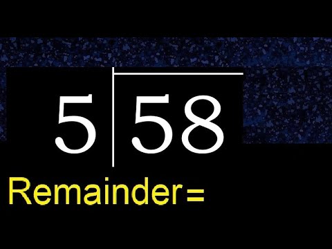 Divide 58 by 5 . remainder , quotient  . Division with 1 Digit Divisors . Long Division .  How to do
