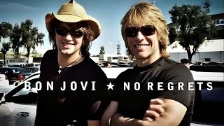 Bon Jovi - No Regrets