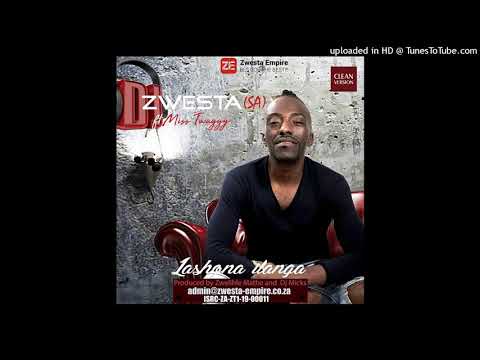 Lashona Ilanga-Dj Zwesta SA feat Miss Twaggy (Audio)