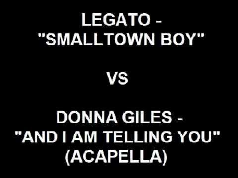 Legato - Smalltown Boy vs Donna Giles Acapella