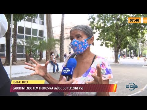 Calor intenso tem efeitos na sauÌde do teresinense 10 09 2021