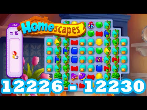 Homescapes Level 12226 - 12230 HD 3 - match puzzle Gameplay | android | IOS | 122127 | 12228 | 12229