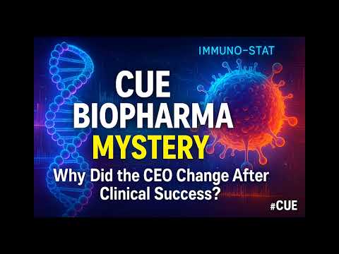 [FullVer] Cue Biopharma Mystery | Why Did the CEO Change After Clinical Success? #CUE
