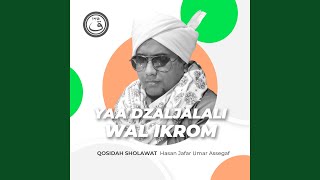 Download lagu Qosidah Yaa Dzaljalali Wal Ikrom Versi Nurul Musthofa mp3