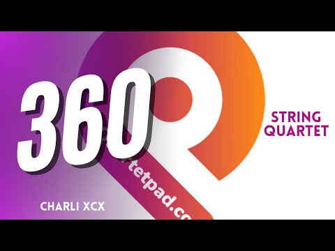 360 (Charli XCX) from BRIDGERTON for String Quartet | SHEET MUSIC