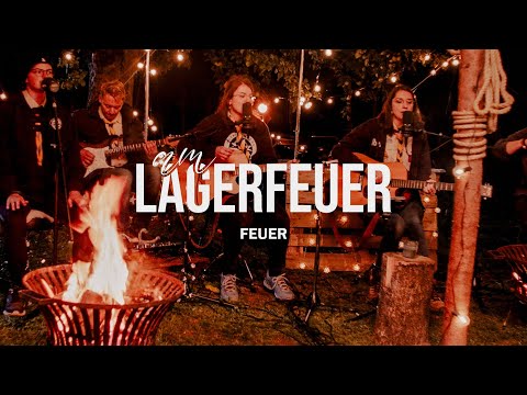Feuer | 07 | Am LAGERFEUER