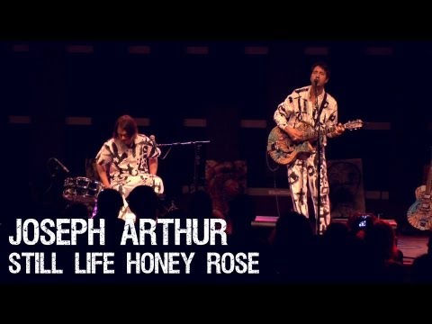Joseph Arthur - Still Life Honey Rose on XPN World Cafe Live Philadelphia, PA 07/12/13