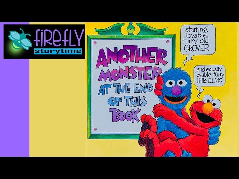 ✨ Kids Book Read Along - ANOTHER MONSTER AT THE END OF THIS BOOK - Firefly Storytime