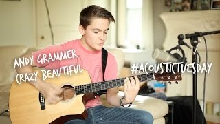 Crazy Beautiful - Andy Grammer (Acoustic Cover by Ian Grey)