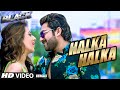Halka Halka Full Song Black Bengali Movie 2015 Soham Mim