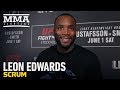 Leon Edwards May Not Fight Again Unless He Gets Top Opponent - MMA Fighting