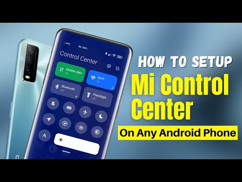 How To Install Mi Control Center in Any Android Device| Customized Notifications and Quick Actions