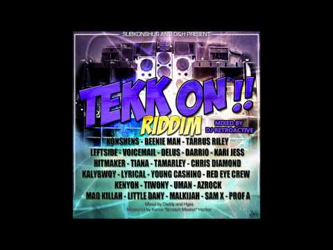 DJ RetroActive - Tekk On Riddim Mix [Subkonshus/D&H Records] (Jamaica Edition) February 2012