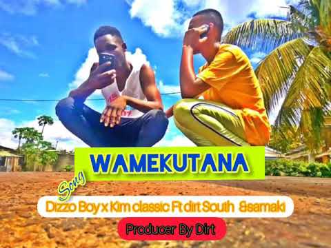 Dizzo Boy x Kim classic Ft Dirt x samakee