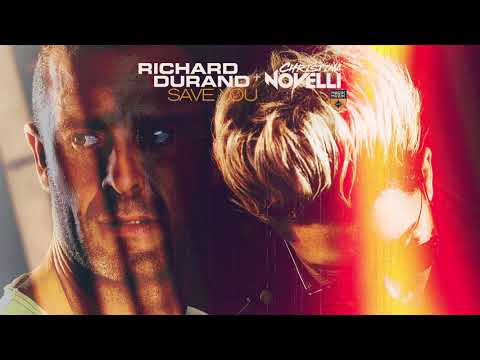 Richard Durand & Christina Novelli - Save You