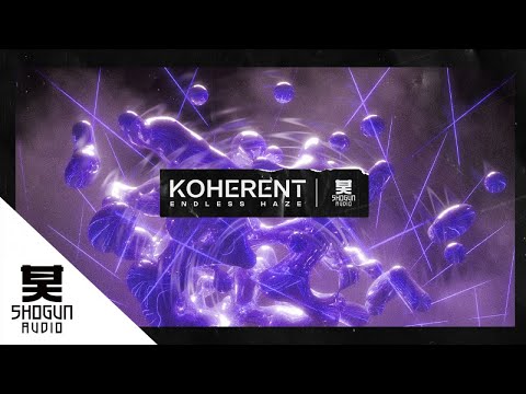Koherent - Endless Haze