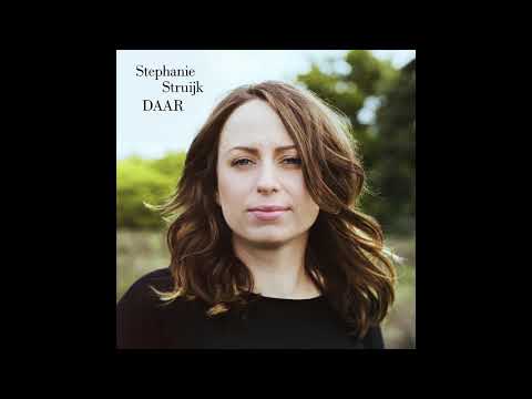 Stephanie Struijk - Daar