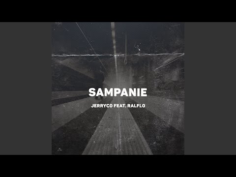 Sampanie (feat. Ralflo)