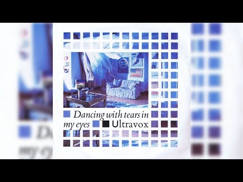 Ultravox - Dancing With Tears In My Eyes [HQ]