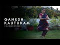 Ganesh Kautukam | With Music | Learn Bharatanatyam Online | lesson No 109