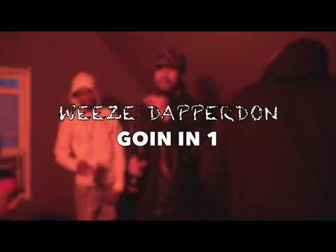 WEEZE DAPPERDON - GOING IN p1