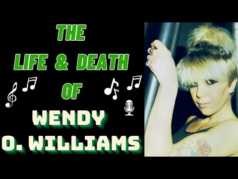 The Life & Death of Plasmatics' WENDY O. WILLIAMS