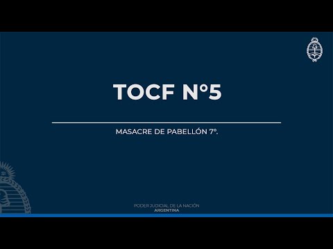 TOCF N°5 - Causa Masacre de Pabellón 7°