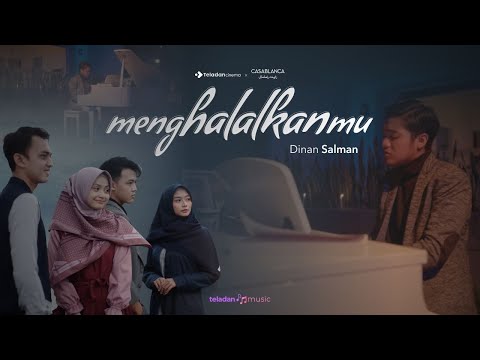 Menghalalkanmu - Dinan Salman | OST. Webseries Menghalalkanmu (Official MV)