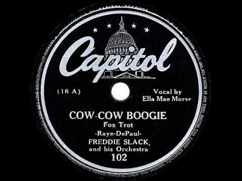 1942 HITS ARCHIVE: Cow-Cow Boogie - Freddie Slack (Ella Mae Morse, vocal)