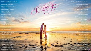 Best Love Songs 2022 🌹 Greatest Romantic Love Songs Playlist 💖 Best English Love Songs 2022